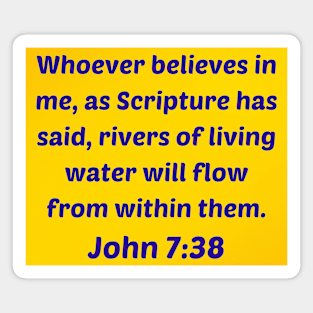 Bible Verse John 7:38 Magnet